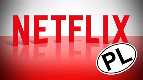 ok inayflix|netflix po polsku.